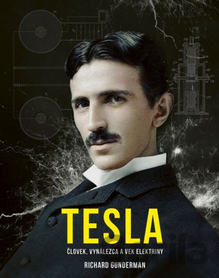 Kniha Tesla - Richard Gunderman