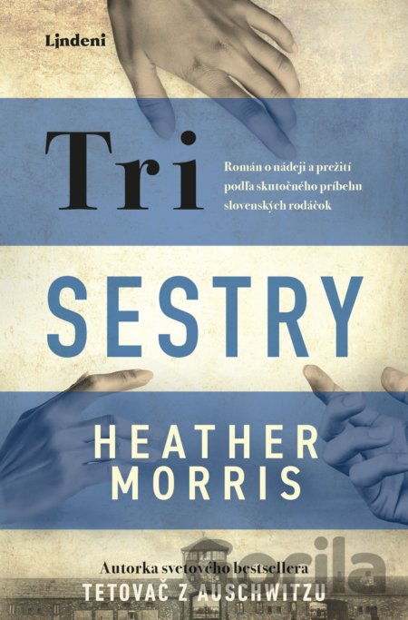 Kniha Tri sestry - Heather Morris