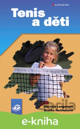 E-kniha Tenis a děti - Martina Langerová, Blanka Heřmanová