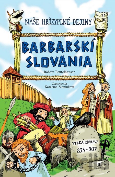 Kniha Barbarskí Slovania - Robert Beutelhauser
