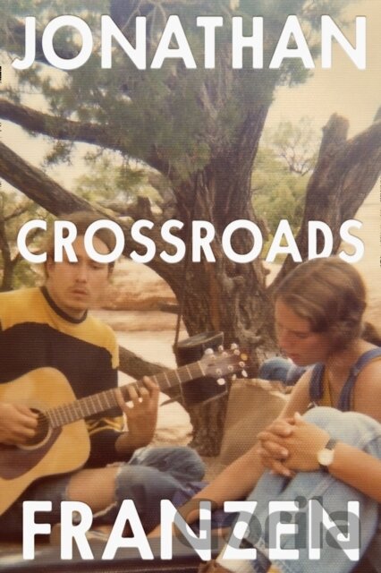 Kniha Crossroads - Jonathan Franzen