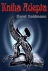 Kniha Kniha Adepta - Karel Goldmann