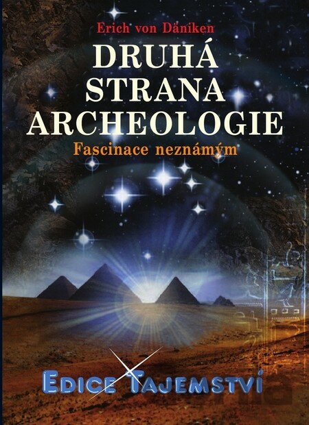 Kniha Druhá strana archeologie - Erich von Däniken