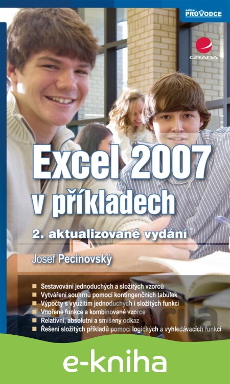 E-kniha Excel 2007 v příkladech - Josef Pecinovský