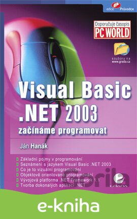 E-kniha Visual Basic.NET 2003 - Ján Hanák