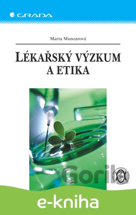 E-kniha Lékařský výzkum a etika - Marta Munzarová
