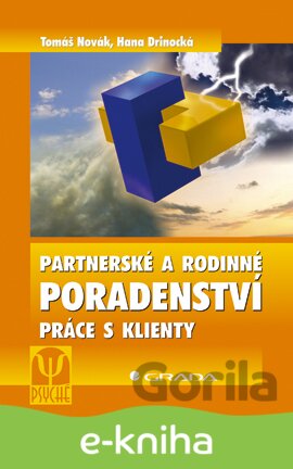 E-kniha Partnerské a rodinné poradenství - Tomáš Novák, Hana Drinocká
