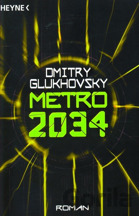 Kniha Metro 2034 - Dmitry Glukhovsky