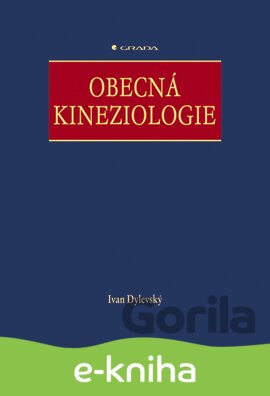 E-kniha Obecná kineziologie - Ivan Dylevský