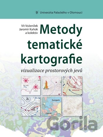 Kniha Metody tematické kartografie - Vít Voženílek, Jaromír Kaňok, 