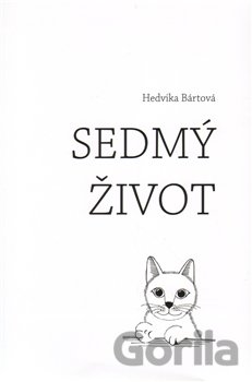 Kniha Sedmý život - Hedvika Bártová