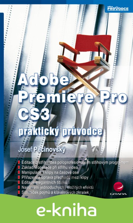 E-kniha Adobe Premiere Pro CS3 - Josef Pecinovský