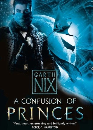 Kniha A Confusion of Princes - Garth Nix
