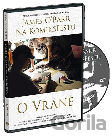 Kniha James ÓBarr na KomiksFestu o Vráně - DVD - James O'Barr