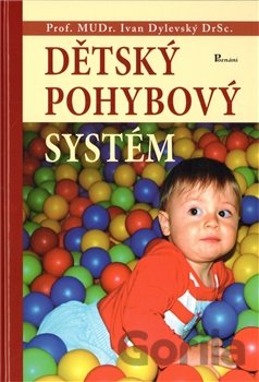 Kniha Dětský pohybový systém - Ivan Dylevský