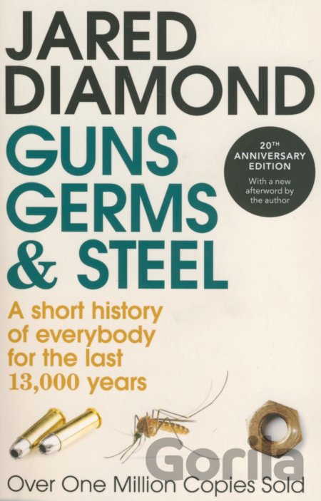 Kniha Guns, Germs and Steel - Jared Diamond