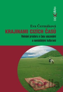 Kniha Krajinami cizích časů - Eva Čermáková
