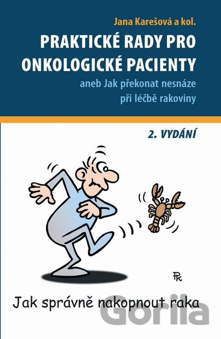 Kniha Praktické rady pro onkologické pacienty (2. vydání) - Jana Karešová, 