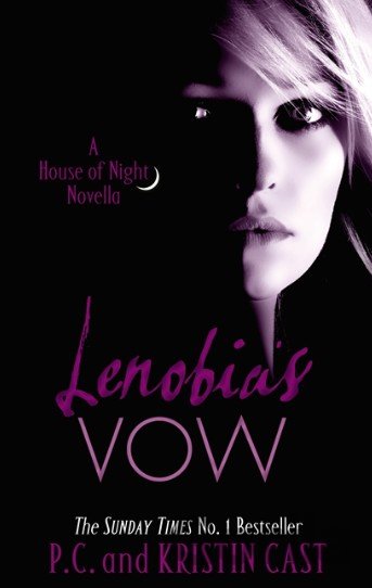 Kniha Lenobia's Vow - P.C. Cast, Kristin Cast