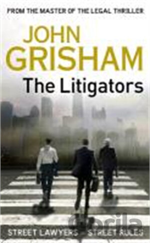 Kniha The Litigators - John Grisham
