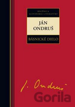 Kniha Básnické dielo - Ján Ondruš - Ján Ondruš