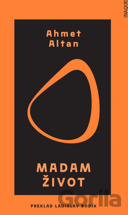 Kniha Madam Život - Ahmet Altan