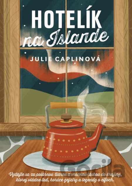 Kniha Hotelík na Islande - Julie Caplin