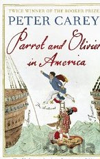 Kniha Parrot and Olivier in America - Peter Carey