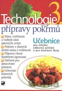 Kniha Technologie přípravy pokrmů 3 - Hana Sedláčková