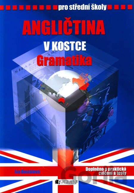 Kniha Angličtina v kostce - gramatika - Iva Dostálová