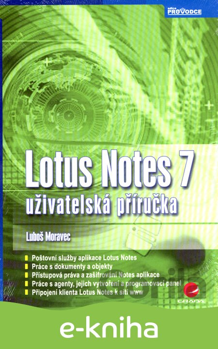 E-kniha Lotus Notes 7 - Luboš Moravec