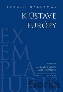 Kniha K ústave Európy - Jürgen Habermas