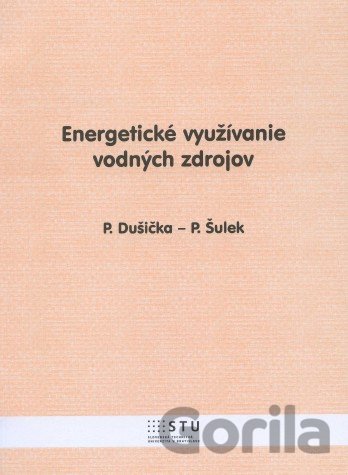 Kniha Energetické využívanie vodných zdrojov - 