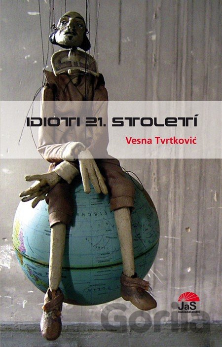 Kniha Idioti 21. století - Vesna Tvrtković