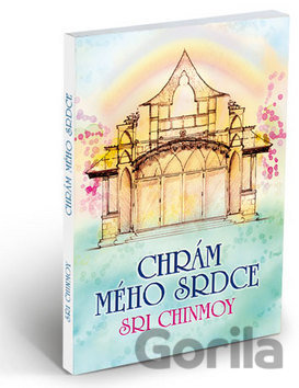 Kniha Chrám mého srdce - Sri Chinmoy