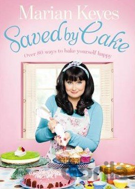 Kniha Saved by Cake - Marian Keyes