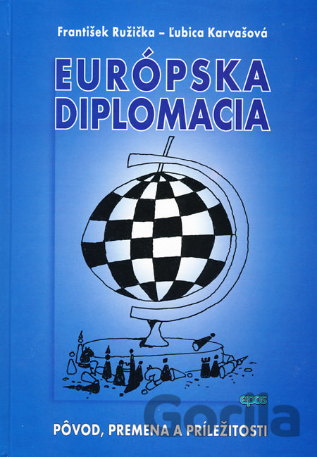 Kniha Európska diplomacia - František Ružička, Ľubica Karvašová