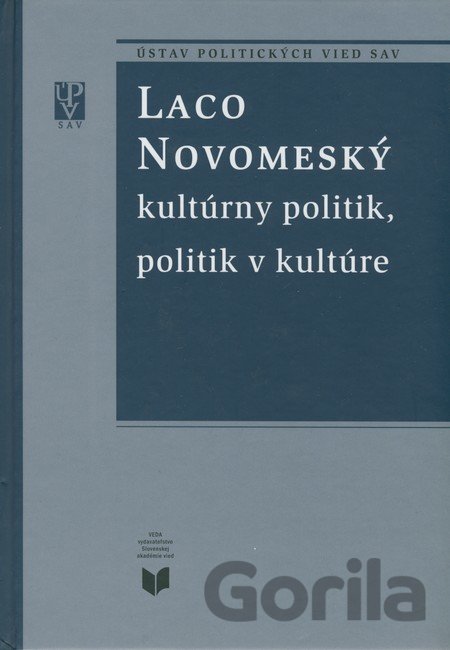 Kniha Laco Novomeský kultúrny politik, politik v kultúre - 
