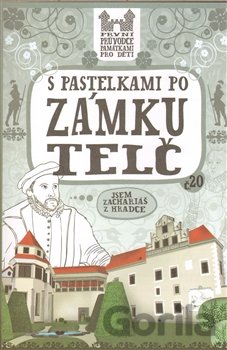 Kniha S pastelkami po zámku Telč - Eva Chupíková