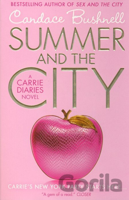 Kniha Summer and the City - Candace Bushnell