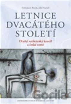 Kniha Letnice dvacátého století - Stanislav Balík, Jiří Hanuš
