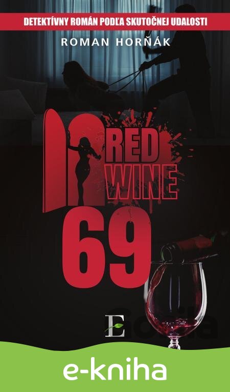 E-kniha Red wine 69 - Roman Horňák