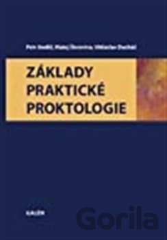 Kniha Základy praktické proktologie - Petr Anděl, 