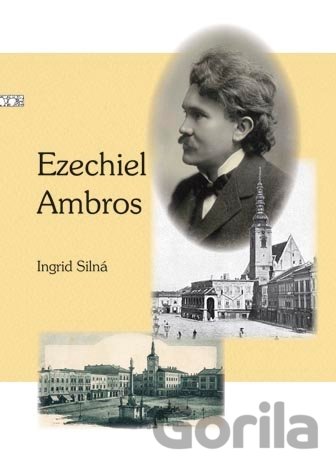 Kniha Ezechiel Ambros - Ingrid Silná