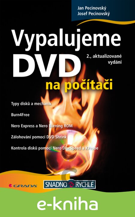 E-kniha Vypalujeme DVD na počítači - Josef Pecinovský, Jan Pecinovský