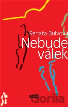 Kniha Nebude válek - Renata Bulvová