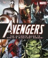 Kniha The Avengers The Ultimate Guide to Earth's Mightiest Heroes! - Alastair Dougall, Alan Cowsill, Scott Beatty