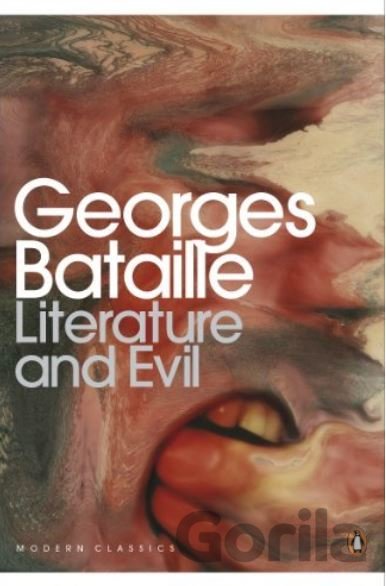 Kniha Literature and Evil - Georges Bataile
