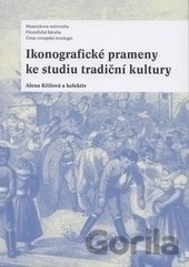 Kniha Ikonografické prameny ke studiu tradiční kultury - Alena Křížová