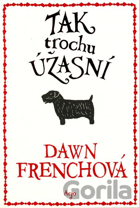 Kniha Tak trochu úžasní - Dawn French